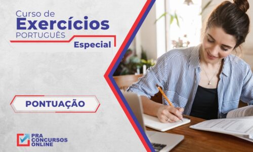 CEX – CURSO DE EXERCÍCIOS DE PORTUGUÊS – ESPECIAL PONTUAÇÃO – GRATUITO