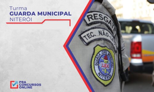 Guarda Municipal de Niterói – Nível Médio – Turma Básica