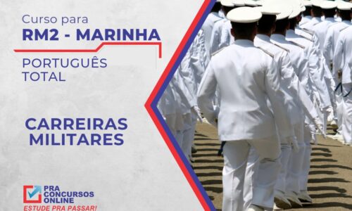 RM2 TEMPORÁRIO MARINHA – PORTUGUÊS TOTAL PRA CONCURSOS – CARREIRAS MILITARES – TEORIA E EXERCÍCIOS