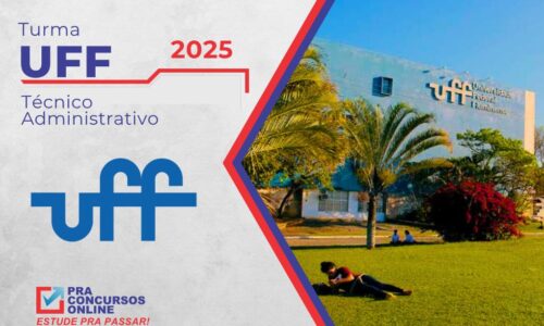 TURMA UFF 2025 – TÉCNICO ADMINISTRATIVO – NÍVEL MÉDIO – TURMA BÁSICA INTENSIVA