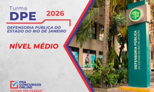 DPE/RJ – DEFENSORIA PÚBLICA DO ESTADO DO RIO DE JANEIRO – TÉCNICO – TURMA BÁSICA INTENSIVA
