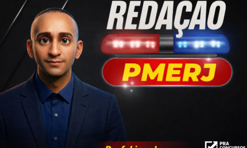 CURSO DE REDAÇÃO PMERJ – PROFESSOR LINCOLN