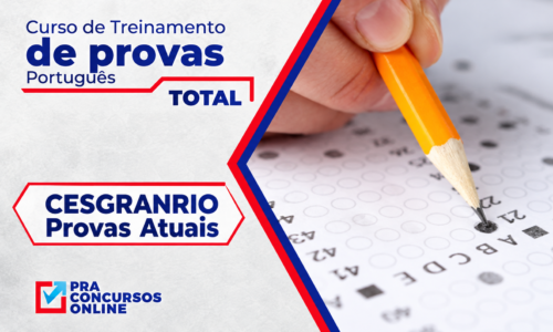 CURSO DE TREINAMENTO DE PROVAS – PORTUGUÊS – CESGRANRIO – ONLINE – PROFESSOR É NOTÓRIO QUE